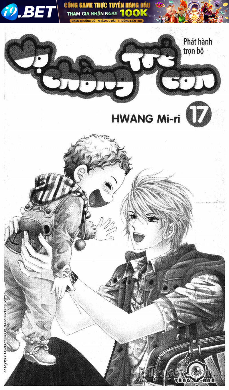 Trang truyện page_1 trong truyện tranh Vợ Chồng Trẻ Con Bản Đẹp - Chapter 17 - truyentvn.net