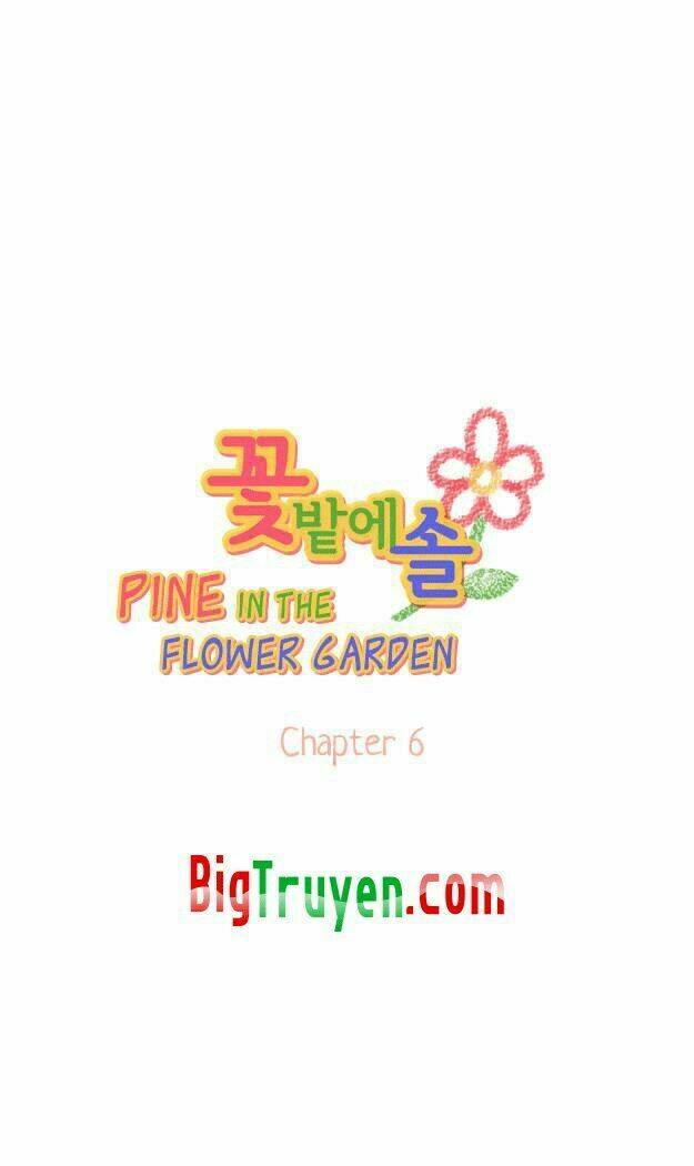 Pine in the Flower Garden [Chap 1-26] - Page 6