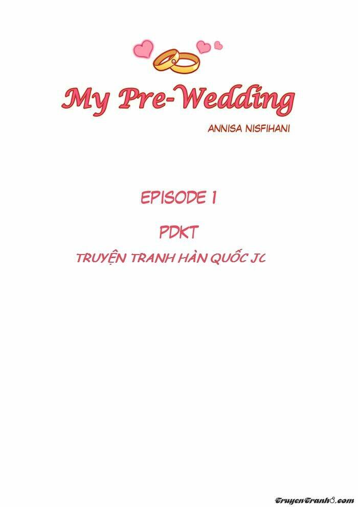 My Pre-Wedding [Chap 0-6] - Page 1