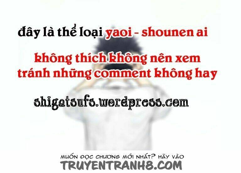 (ShigatsFs) Càng yêu càng thêm rắc rối [Chap 1-3] - Page 1