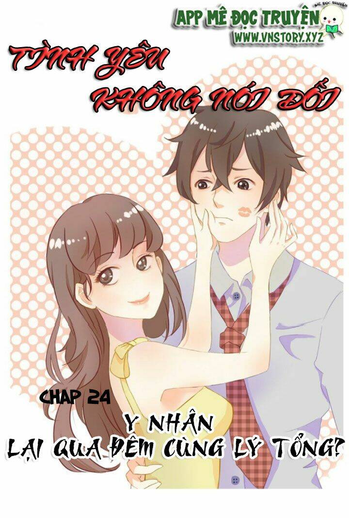 Tình yêu không nói dối [Chap 1-74]