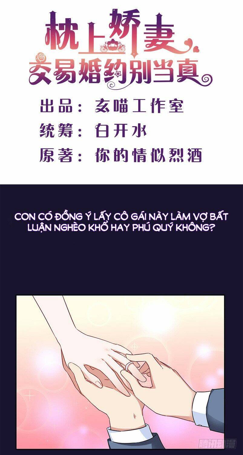 Giao Ước Hôn Nhân Trên Giường Đừng Xem Là Thật [Chap 1-19] - Page 1