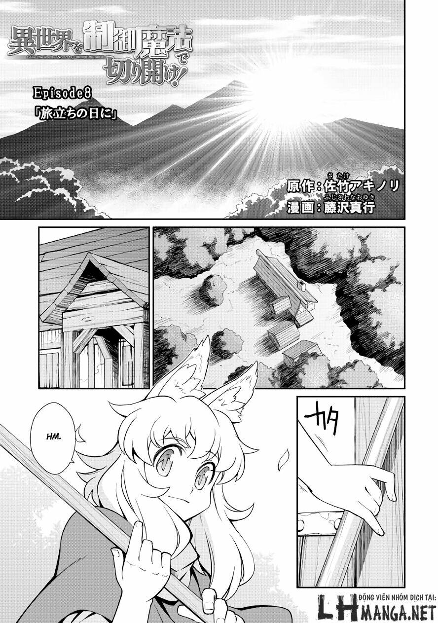 Trang truyện page_1 trong truyện tranh Isekai Wo Seigyo Mahou De Kirihirake - Chapter 8 - truyentvn.net