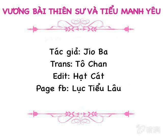 Trang truyện page_2 trong truyện tranh Vương Bài Thiên Sư Và Tiểu Manh Yêu - Chapter 14 - truyentvn.net