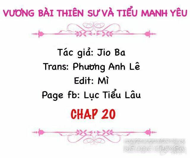 Trang truyện page_1 trong truyện tranh Vương Bài Thiên Sư Và Tiểu Manh Yêu - Chapter 20 - truyentvn.net