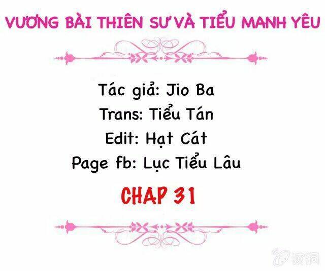 Trang truyện page_2 trong truyện tranh Vương Bài Thiên Sư Và Tiểu Manh Yêu - Chapter 31 - truyentvn.net