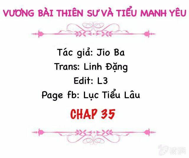 Trang truyện page_2 trong truyện tranh Vương Bài Thiên Sư Và Tiểu Manh Yêu - Chapter 35 - truyentvn.net