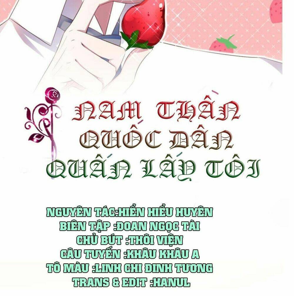 Nam Thần Quốc Dân Quấn Lấy Tôi