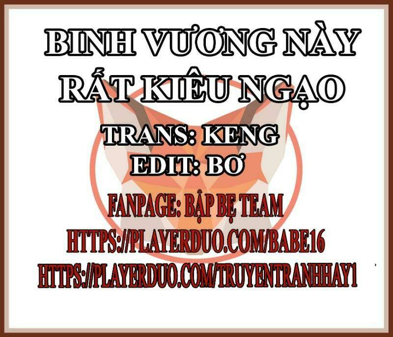 Binh Vương Này Thật Kiêu Ngạo