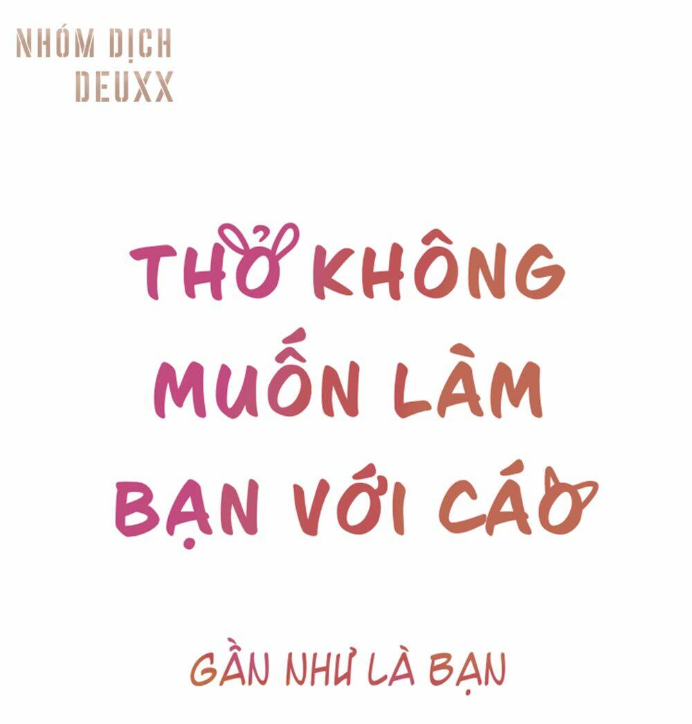 Gần như là bạn [Chap 0-27] - Page 3