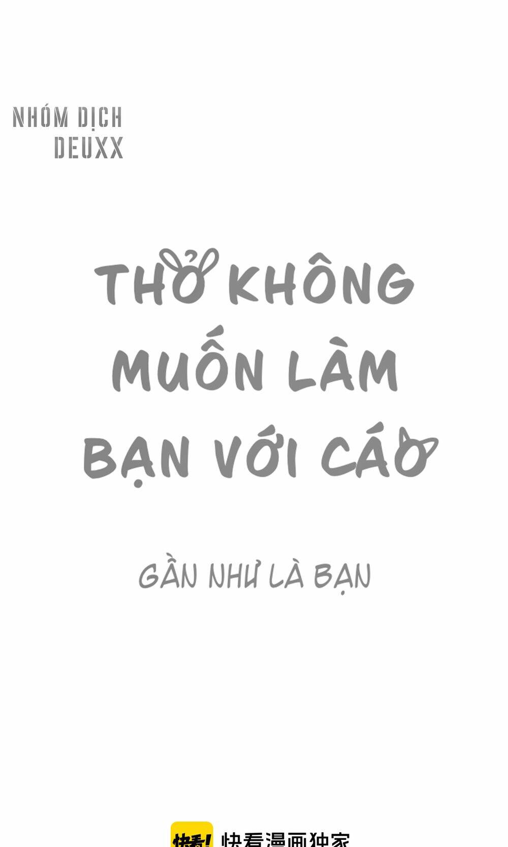 Gần như là bạn [Chap 0-27] - Page 4