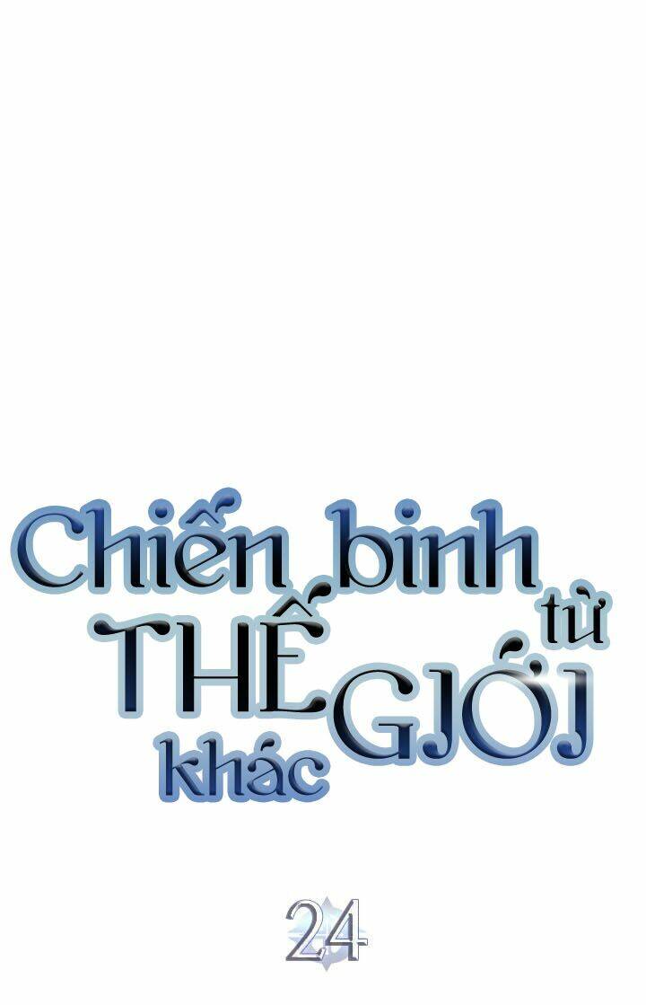 Chiến Binh Đến Từ Thế Giới Khác [Chap 1-239]