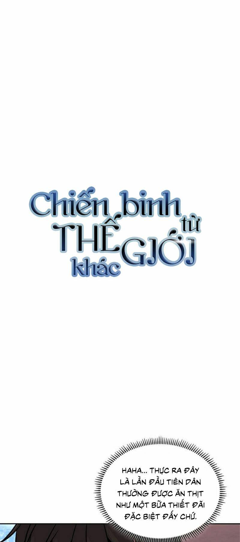 Chiến Binh Đến Từ Thế Giới Khác [Chap 1-239]