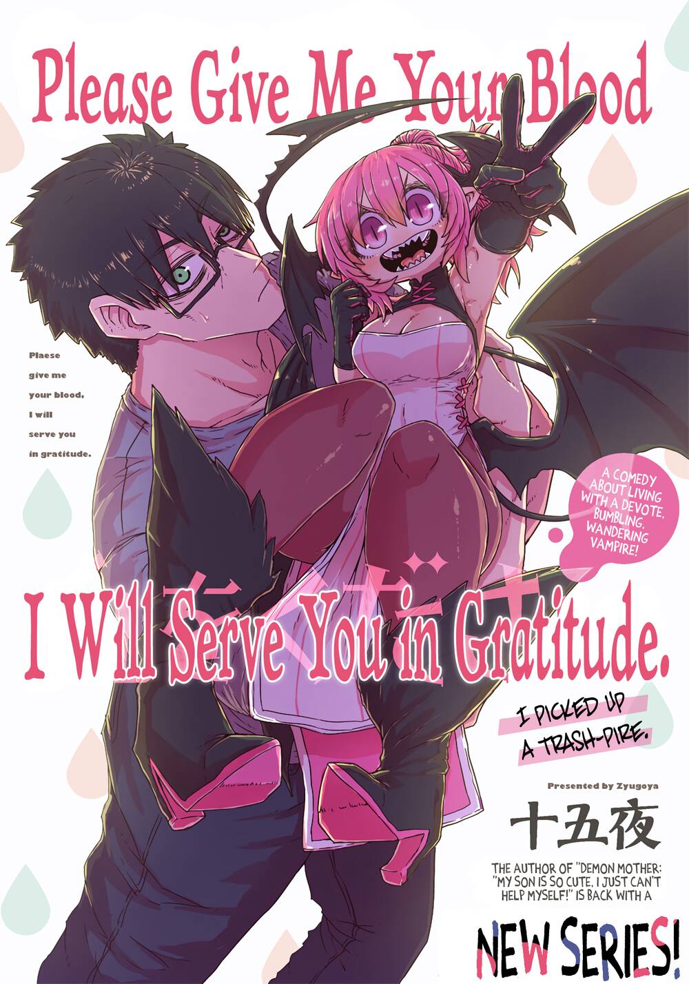 Please Give Me Your Blood I Will Serve You in Gratitude [Chap 0-4] - Page 3