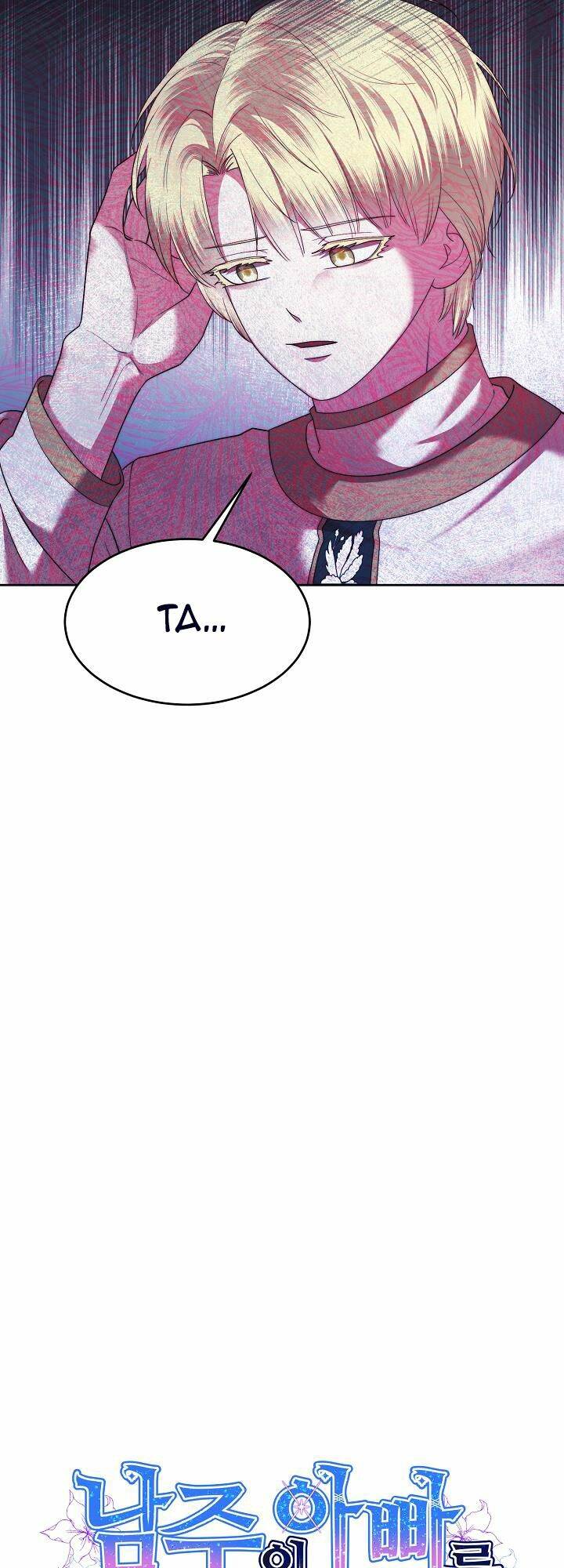 Tôi Thuần Hóa Cha Của Nam Chính [Chap 1-29] - Page 20