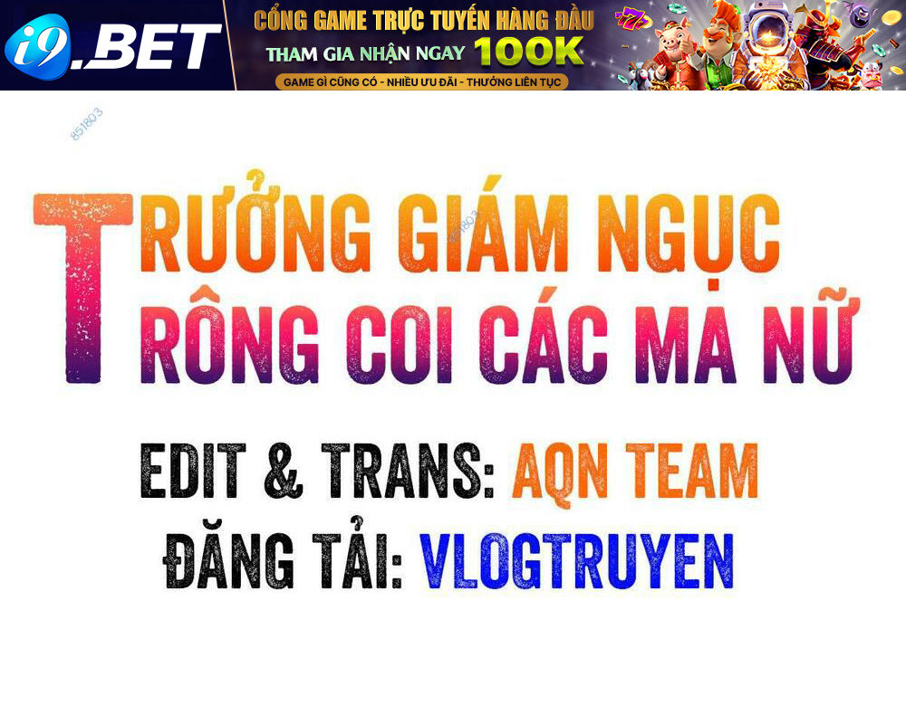 Trưởng Giám Ngục Trông Coi Các Ma Nữ: Chương 12