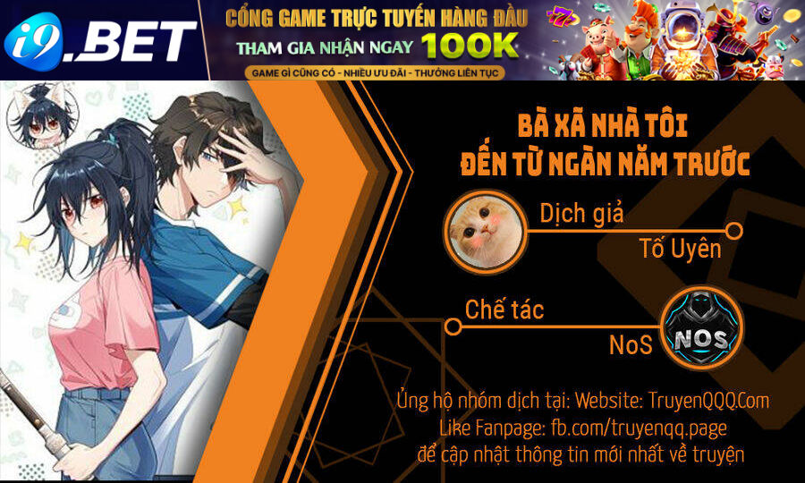 Bà Xã Nhà Tôi Đến Từ Ngàn Năm Trước [Chap 1-168]