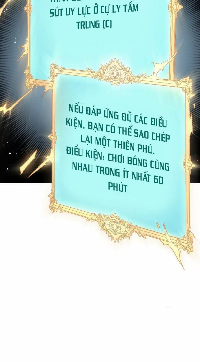 Thiên Phú Bóng Đá, Tất Cả Đều Là Của Tôi!: Chương 4