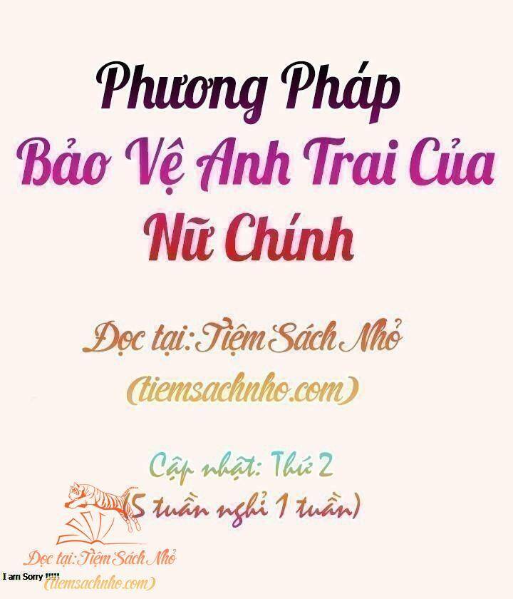 Cách bảo vệ anh trai của nữ chính [Chap 1-43] - Page 3