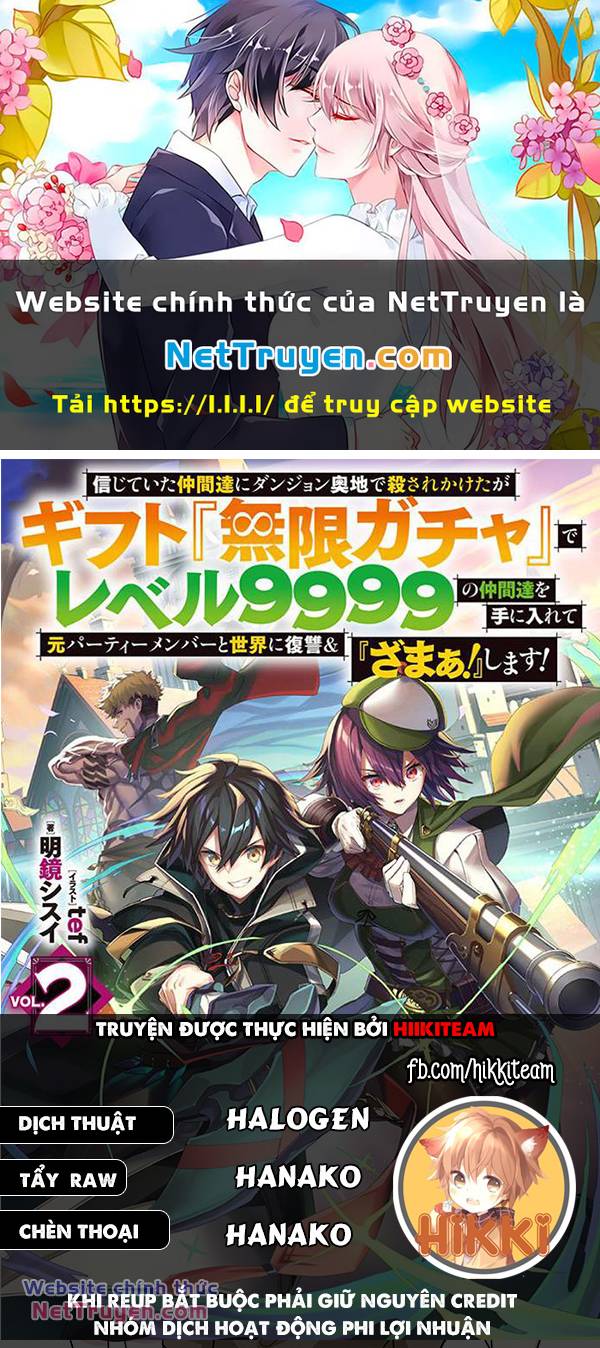 Bị phản bội bởi đồng đội và sở hữu [Gacha không giới hạn] LV.9999 Chapter 99 - TC Truyện