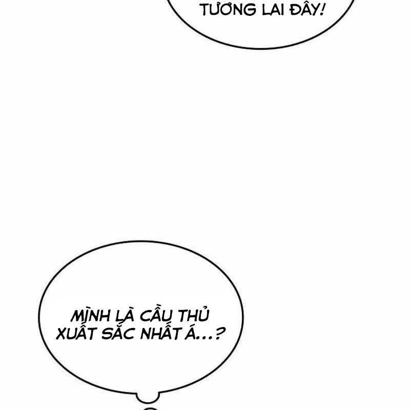 Thiên Phú Bóng Đá Tất Cả Đều Là Của Tôi! [Chap 46-73] - Page 96