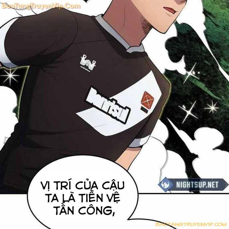 Thiên Phú Bóng Đá Tất Cả Đều Là Của Tôi! [Chap 75-82] - Page 22