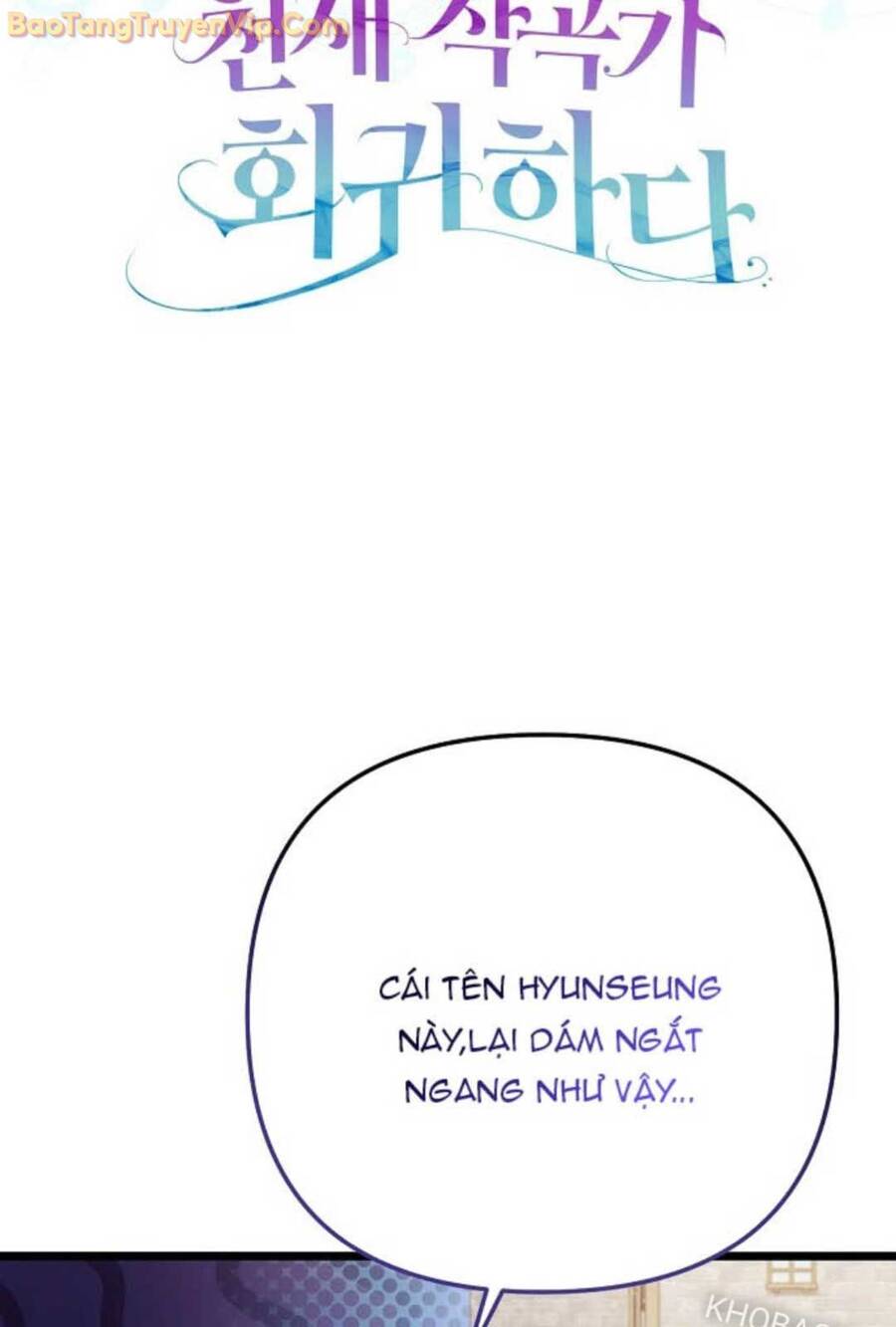 Nhà Soạn Nhạc Thiên Tài Đã Trở Lại [Chap 45-46] - Page 18