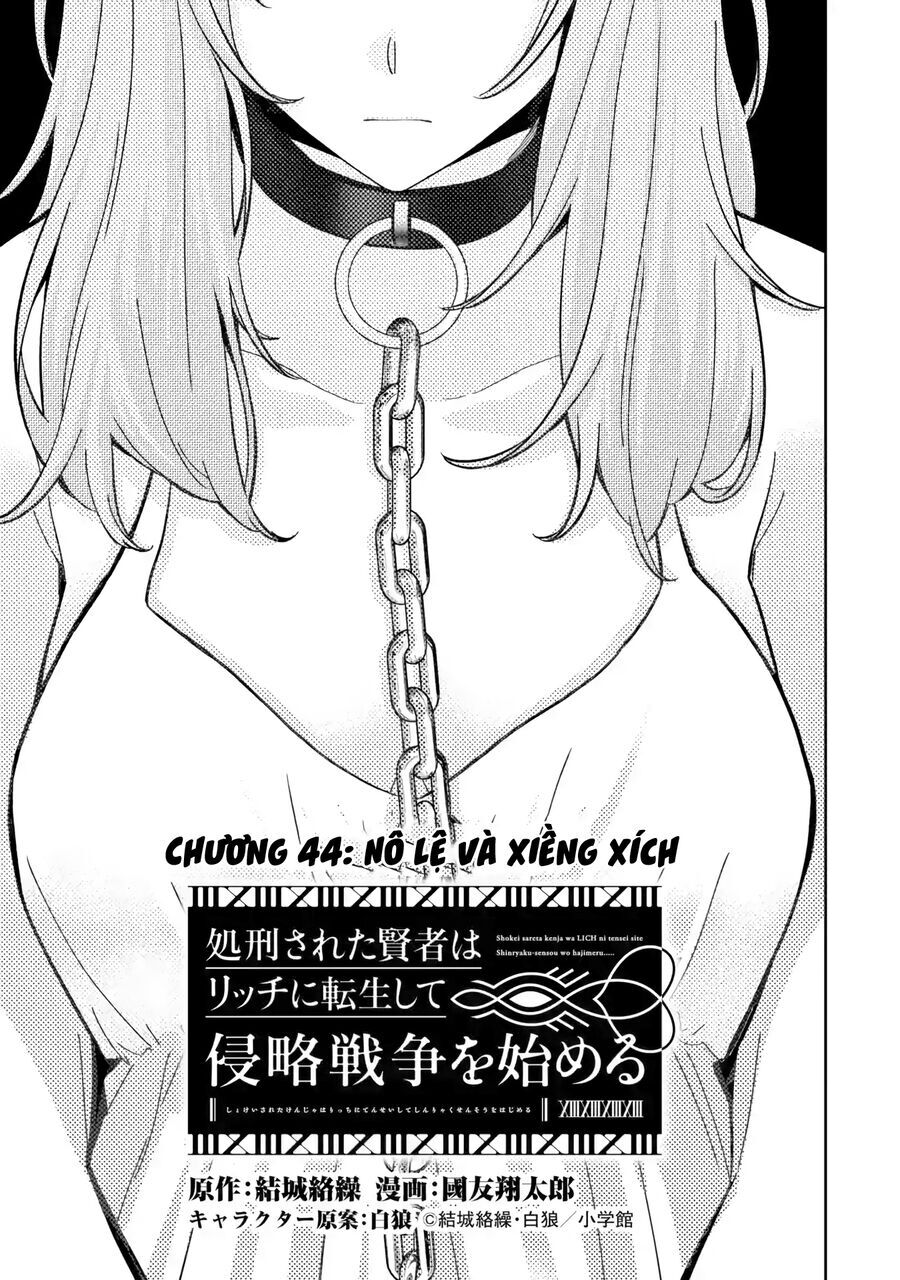 Shokei Sareta Kenja Wa Lich Ni Tensei Shite Shinryaku Sensou Wo Hajimaru [Chap 42-44]