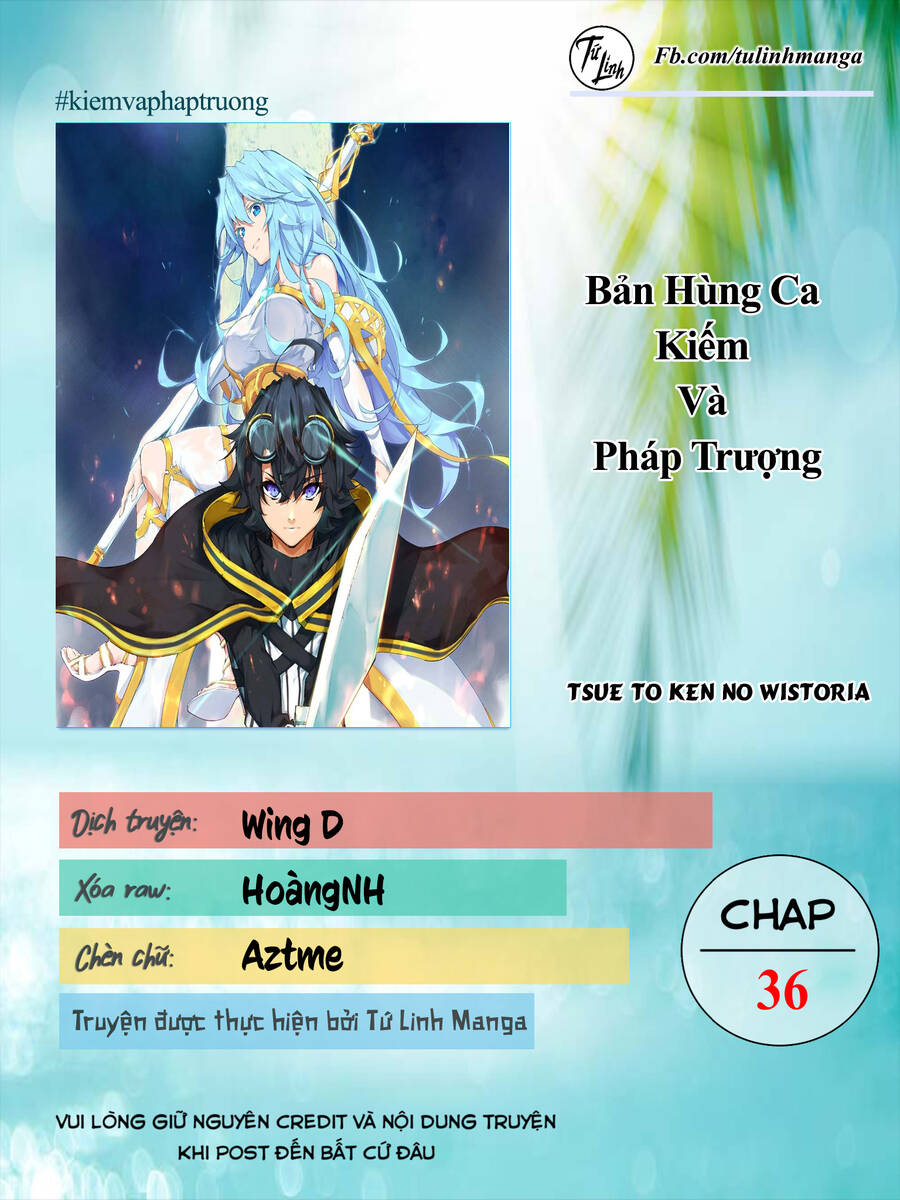 Wistoria Bản Hùng Ca Kiếm Và Pháp Trượng [Chap 36-49] - Page 2