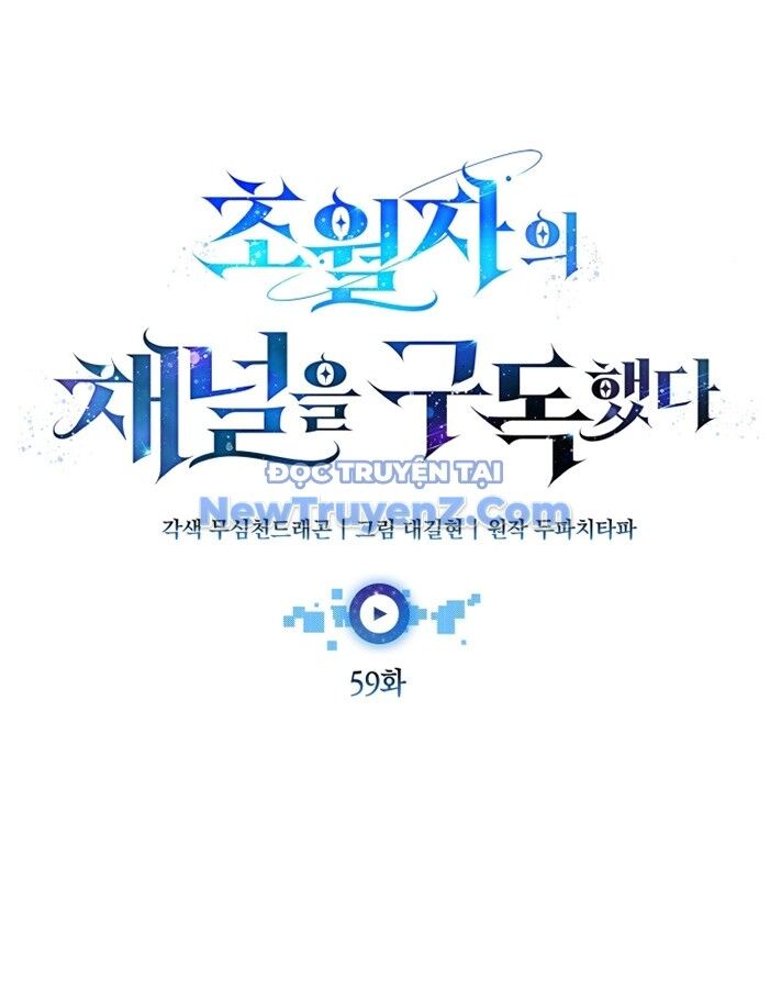 Đăng Ký Kênh Siêu Phàm [Chap 55-60]