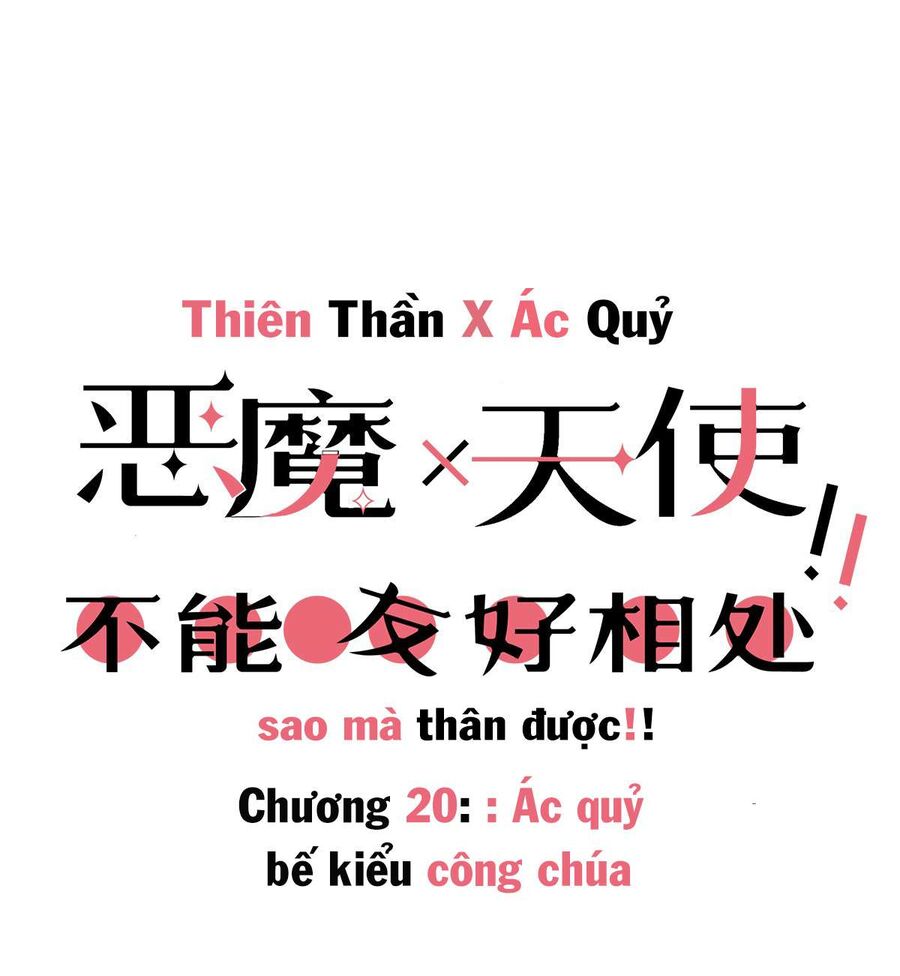 Oan Gia Chung Nhà Thiên Thần X Ác Quỷ Sao Mà Thân Được! [Chap 1-129]