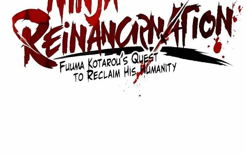 Ninja Tái Sinh  Hành Trình Của Fuuma Kotarou Để Lấy Lại Nhân Tính [Chap 4-7]