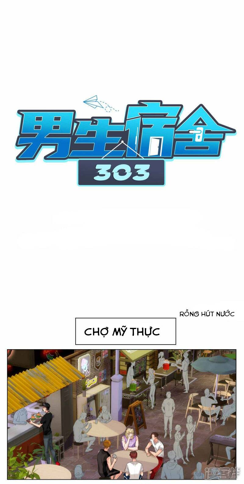 Ký Túc Xá Nam Phòng 303 [Chap 1-249]