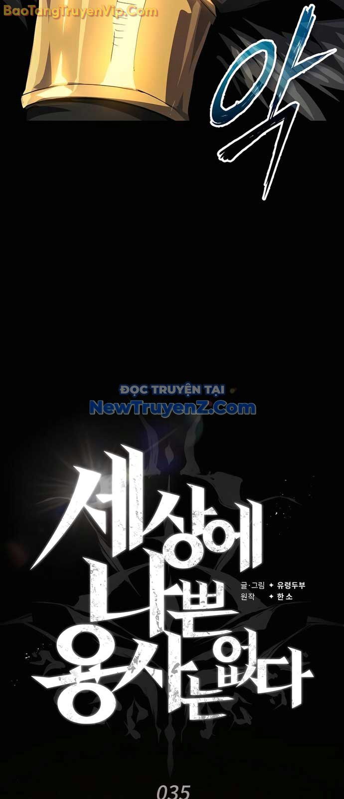 Trên Thế Giới Không Có Chiến Binh Xấu [Chap 32-36]