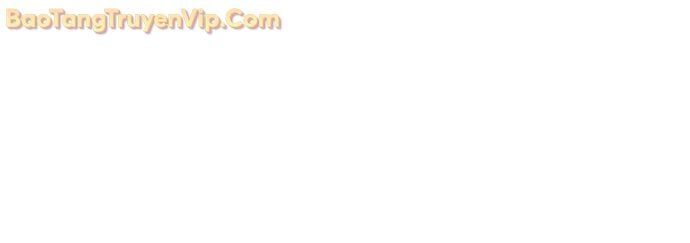 Con Trai Út Của Gia Đình Kiếm Thuật Danh Tiếng [Chap 158-162.2]