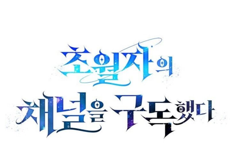 Đăng Ký Kênh Siêu Phàm [Chap 61-63]
