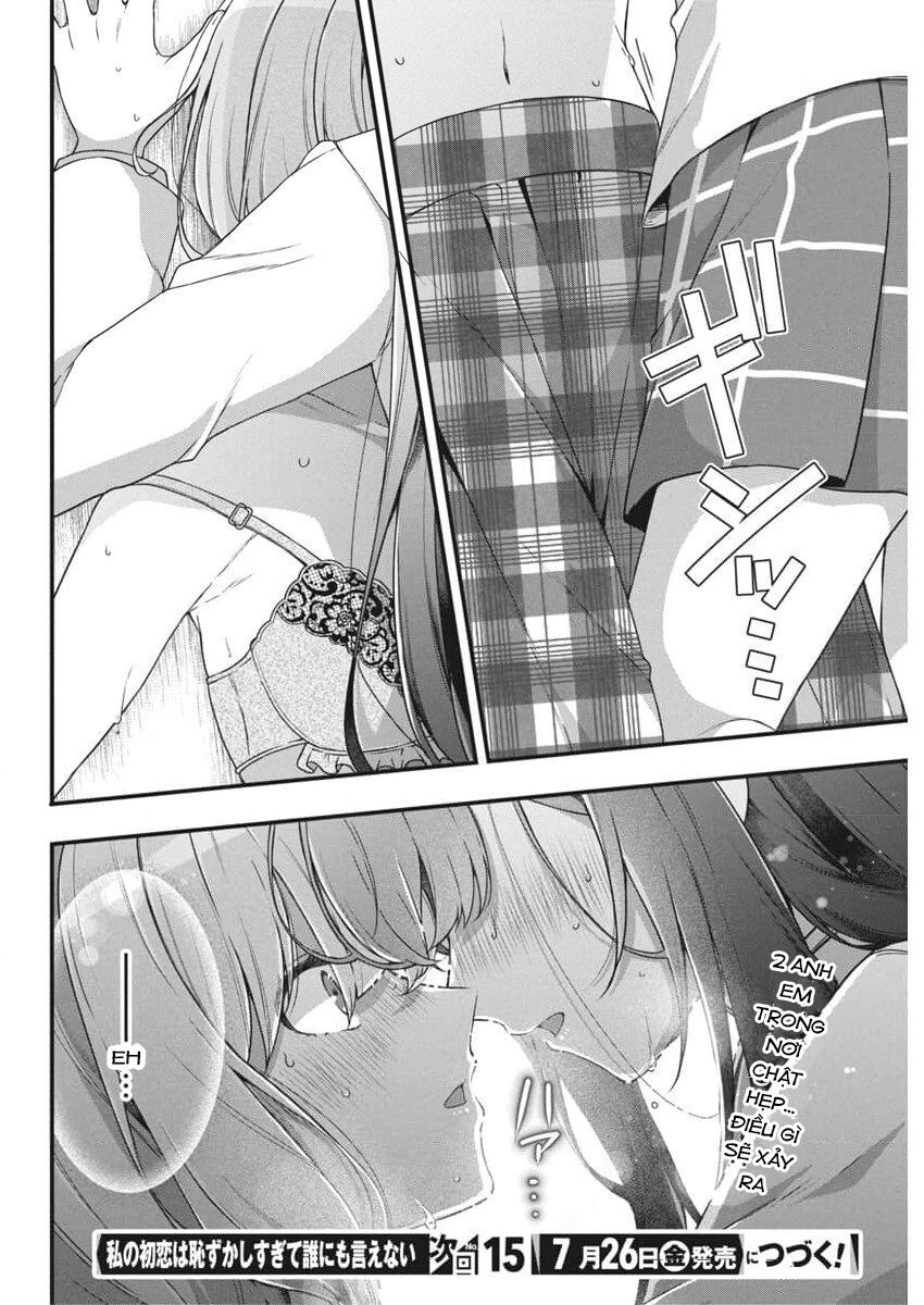 Mối Tình Đầu Của Tôi Quá Xấu Hổ Để Kể Ra [Chap 1-19]