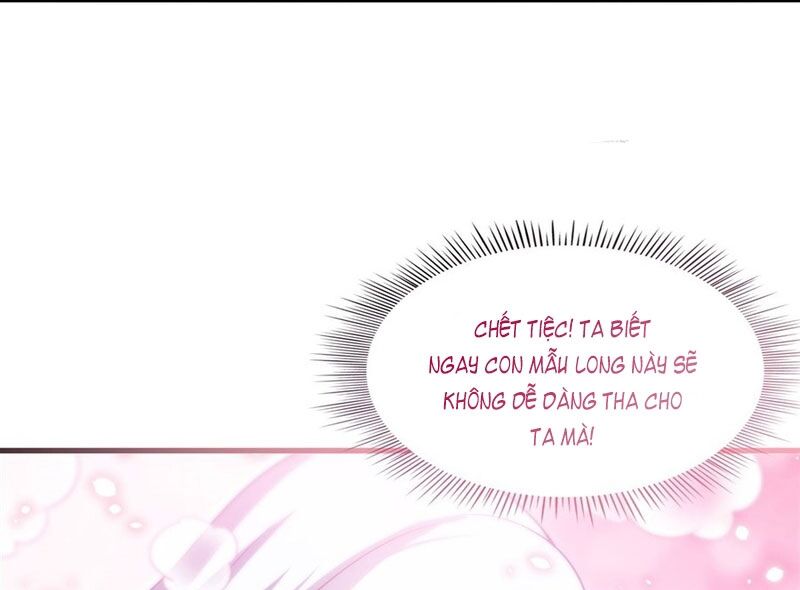 Câm Miệng Đi Ác Long Ta Không Muốn Trông Trẻ Với Ngươi Nữa! [Chap 42-45]
