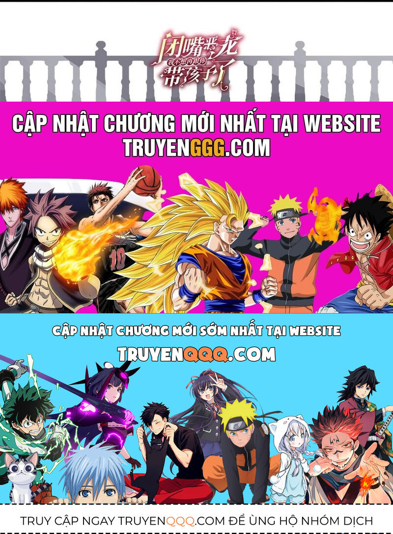 Câm Miệng Đi Ác Long Ta Không Muốn Trông Trẻ Với Ngươi Nữa! [Chap 42-45]