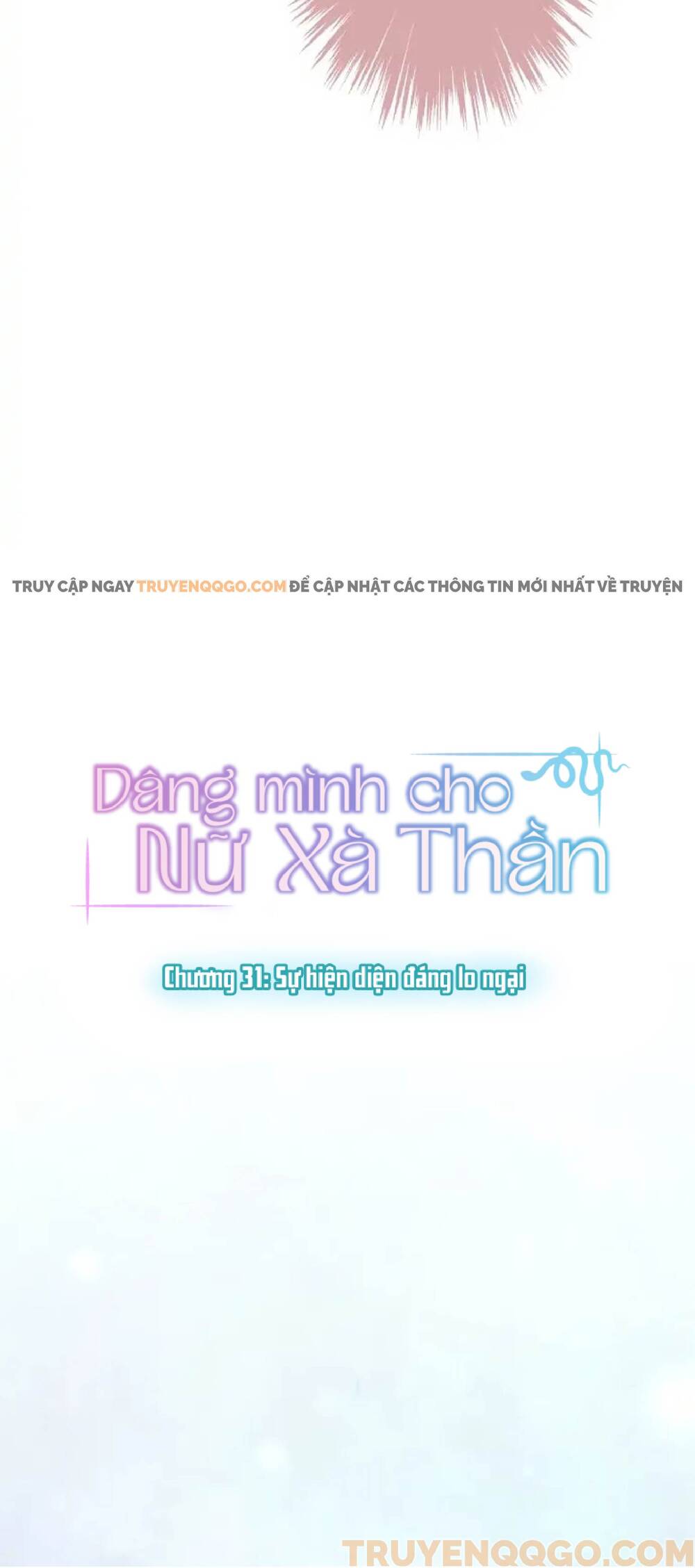 Dâng Mình Cho Nữ Xà Thần [Chap 29-64]