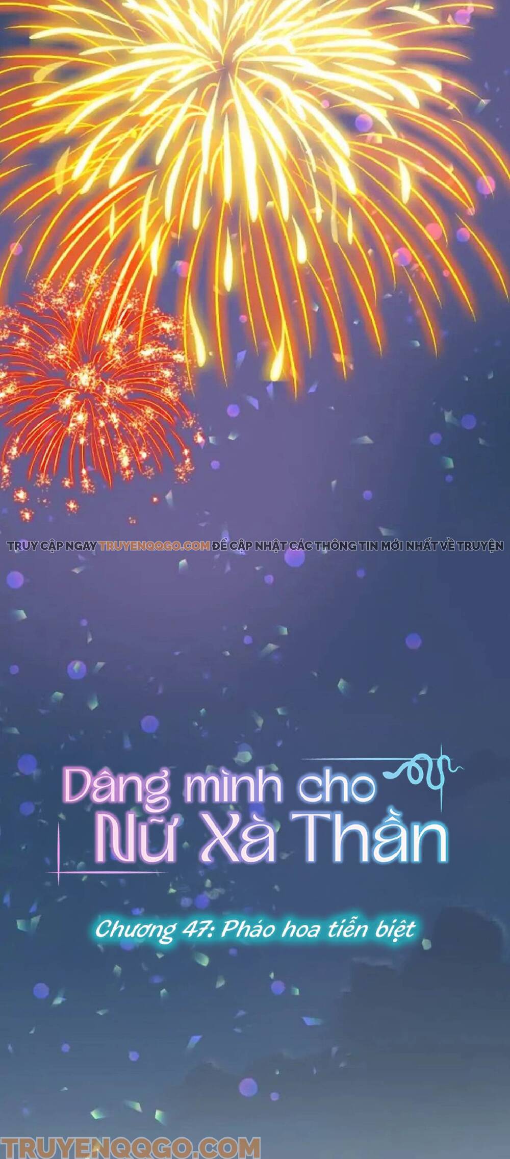 Dâng Mình Cho Nữ Xà Thần [Chap 29-64]