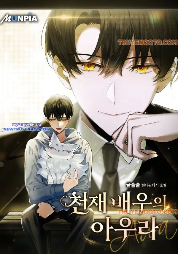Ánh Hào Quang Của Diễn Viên Thiên Tài [Chap 1-85]