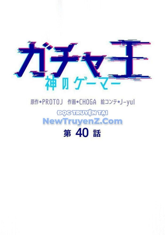 Vua Gacha Trùm Game Thủ [Chap 40-44]