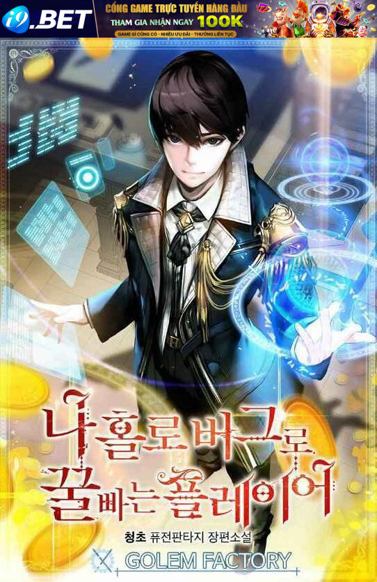 Người Chơi Lỗi [Chap 1-149]