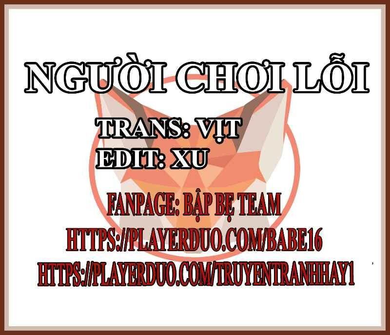 Người Chơi Lỗi [Chap 1-149]