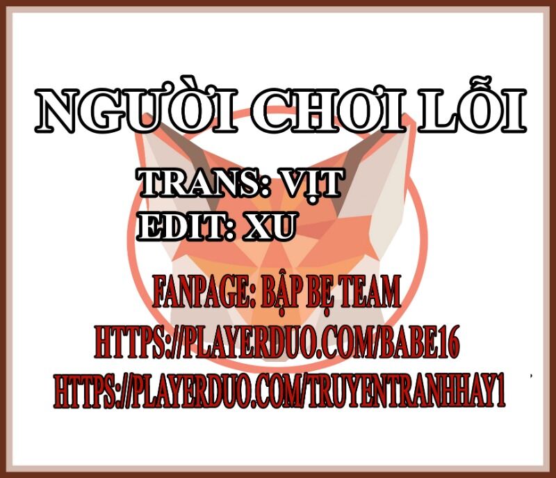 Người Chơi Lỗi [Chap 1-149]
