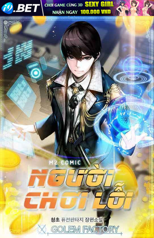 Người Chơi Lỗi [Chap 1-149]