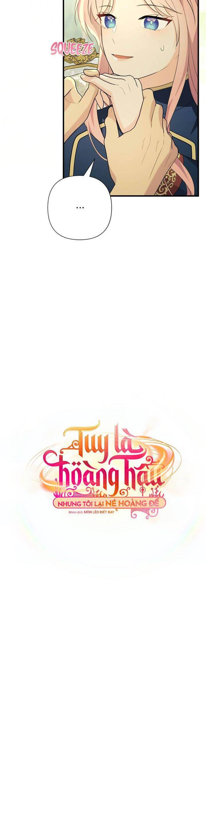 Tuy Là Hoàng Hậu Nhưng Tôi Muốn Né Hoàng Đế [Chap 65-68]