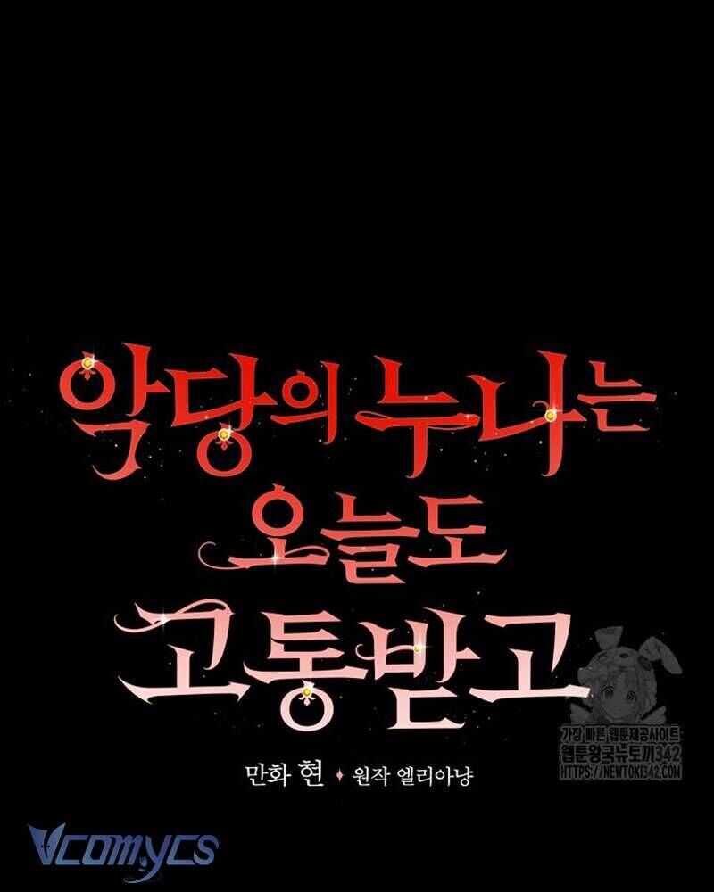 Chị Gái Của Nhân Vật Phản Diện Hôm Nay Cũng Đang Đau Khổ [Chap 86-95]