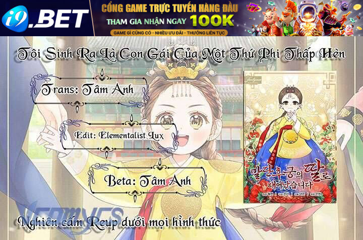 Tôi Sinh Ra Là Con Gái Của Một Thứ Phi Thấp Hèn [Chap 1-44]